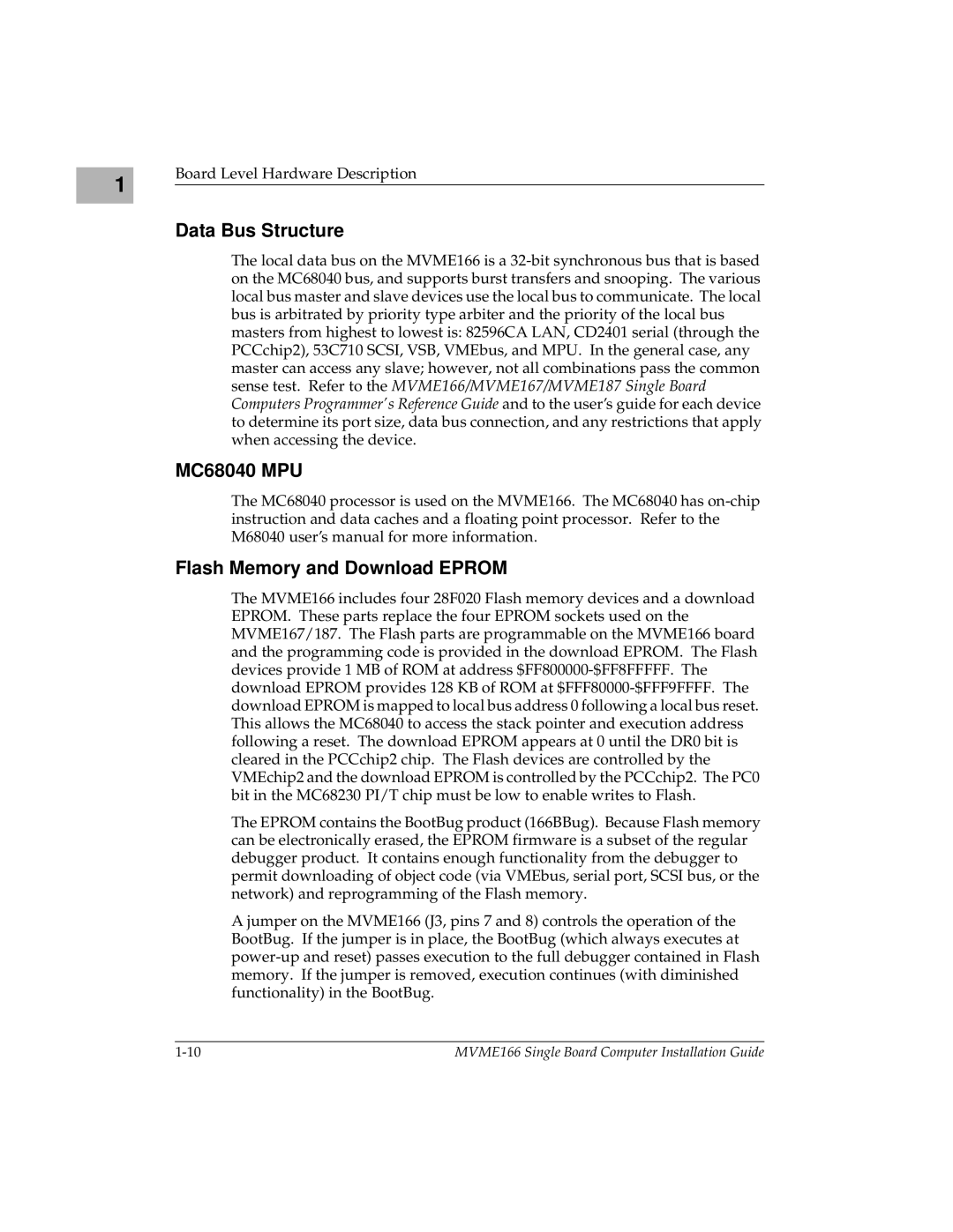 Motorola MVME166IG/D2, MVME166D2 manual Data Bus Structure, MC68040 MPU, Flash Memory and Download Eprom 