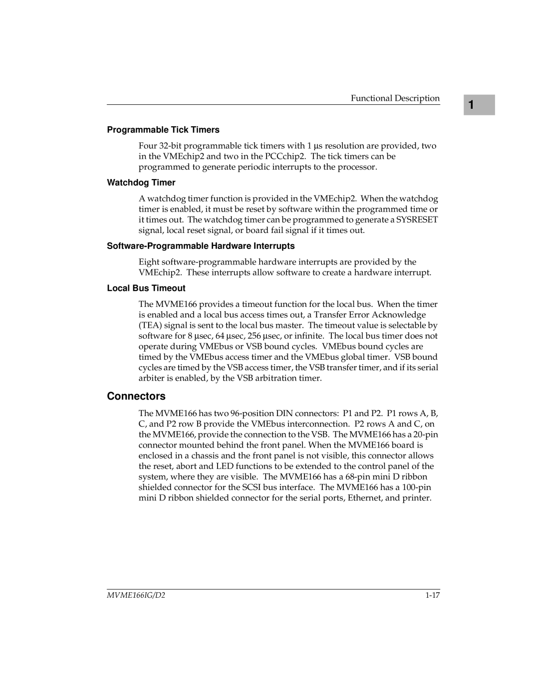 Motorola MVME166D2 manual Connectors, Programmable Tick Timers, Watchdog Timer, Software-Programmable Hardware Interrupts 