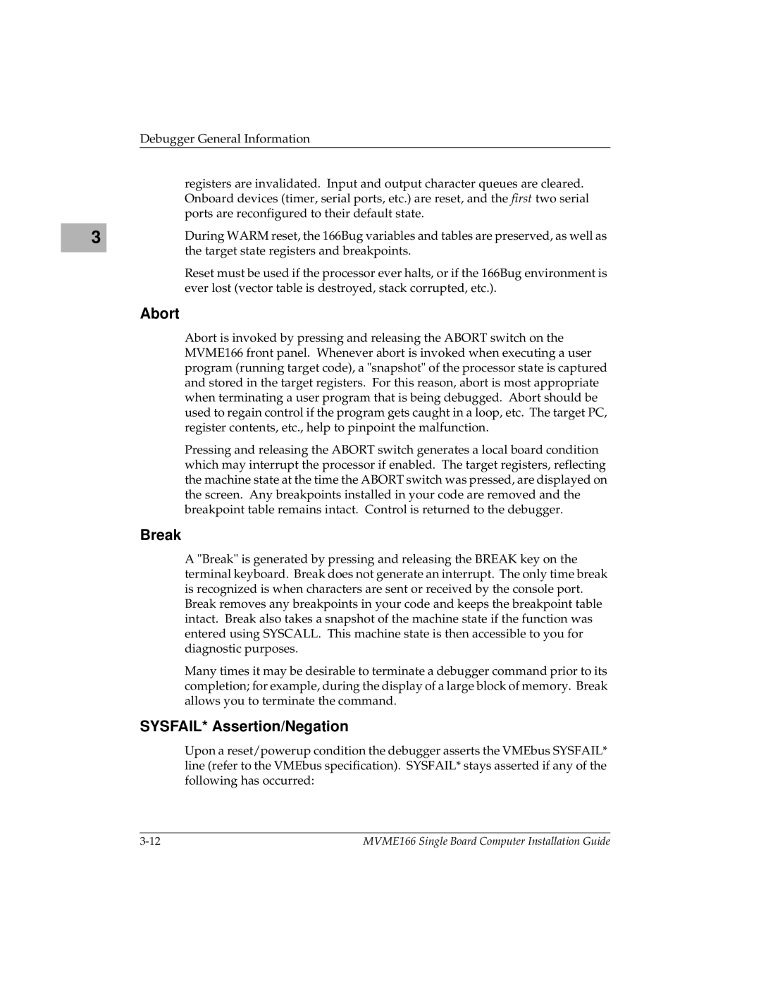 Motorola MVME166D2, MVME166IG/D2 manual Abort, Break, SYSFAIL* Assertion/Negation 