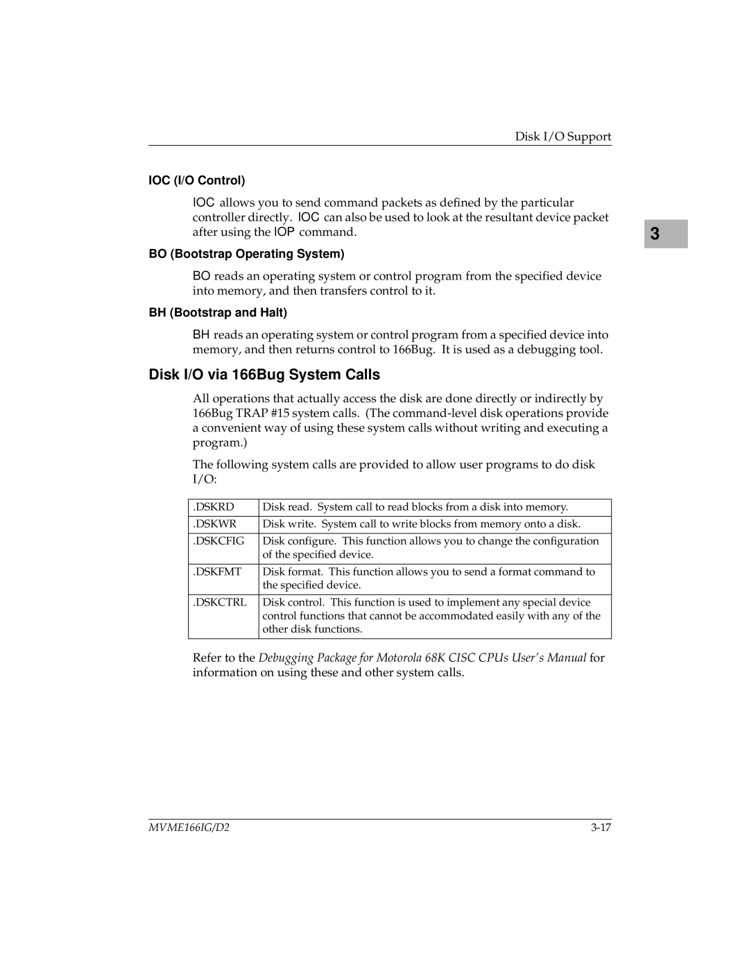 Motorola MVME166IG/D2, MVME166D2 manual Disk I/O via 166Bug System Calls, IOC I/O Control, BO Bootstrap Operating System 