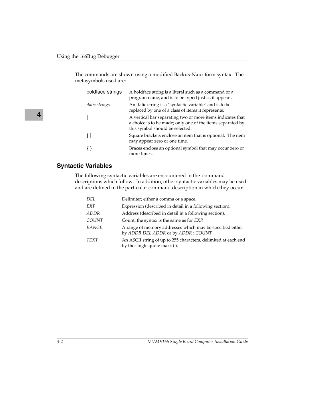 Motorola MVME166IG/D2, MVME166D2 manual Syntactic Variables, Italic strings 