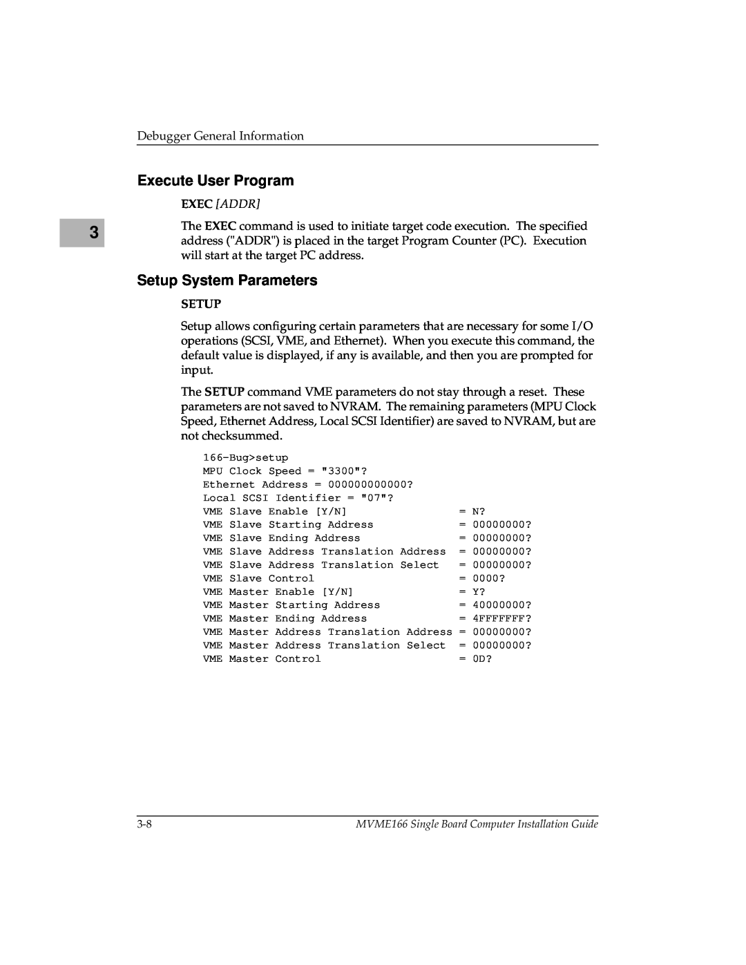 Motorola MVME166IG/D2, MVME166D2 manual Execute User Program, Setup System Parameters, Exec Addr 