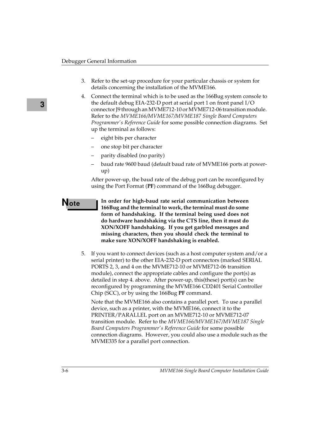 Motorola MVME166IG/D2 manual Ote, Make sure XON/XOFF handshaking is enabled 