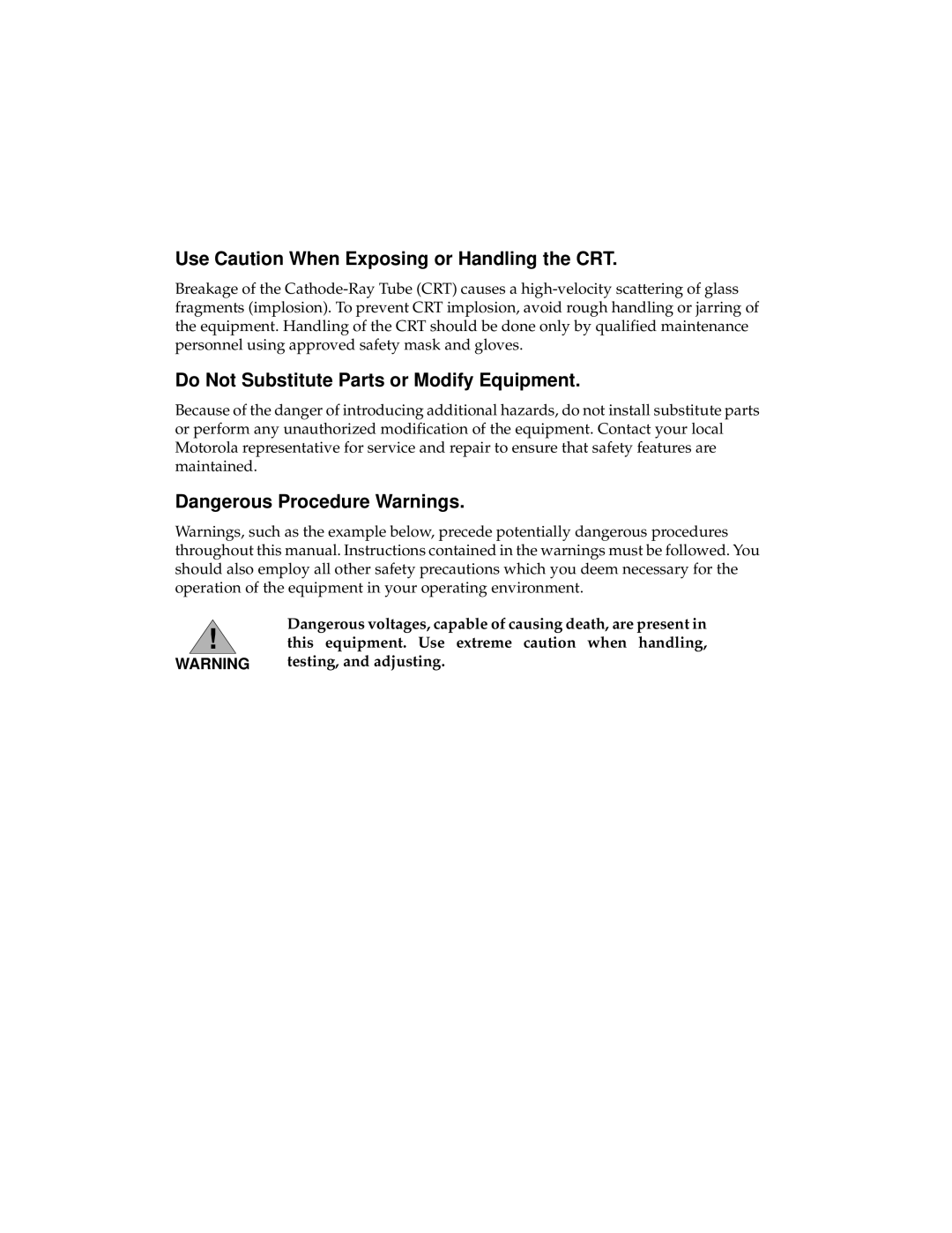 Motorola MVME166IG/D2 manual Use Caution When Exposing or Handling the CRT, Do Not Substitute Parts or Modify Equipment 