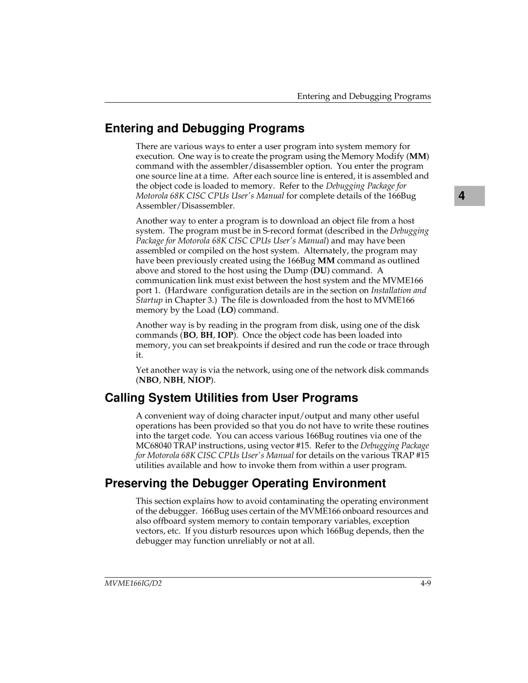 Motorola MVME166IG/D2 manual Entering and Debugging Programs, Calling System Utilities from User Programs 