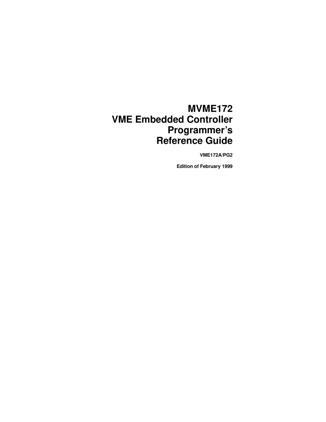 Motorola MVME172 manual VME Embedded Controller Programmer’s Reference Guide 