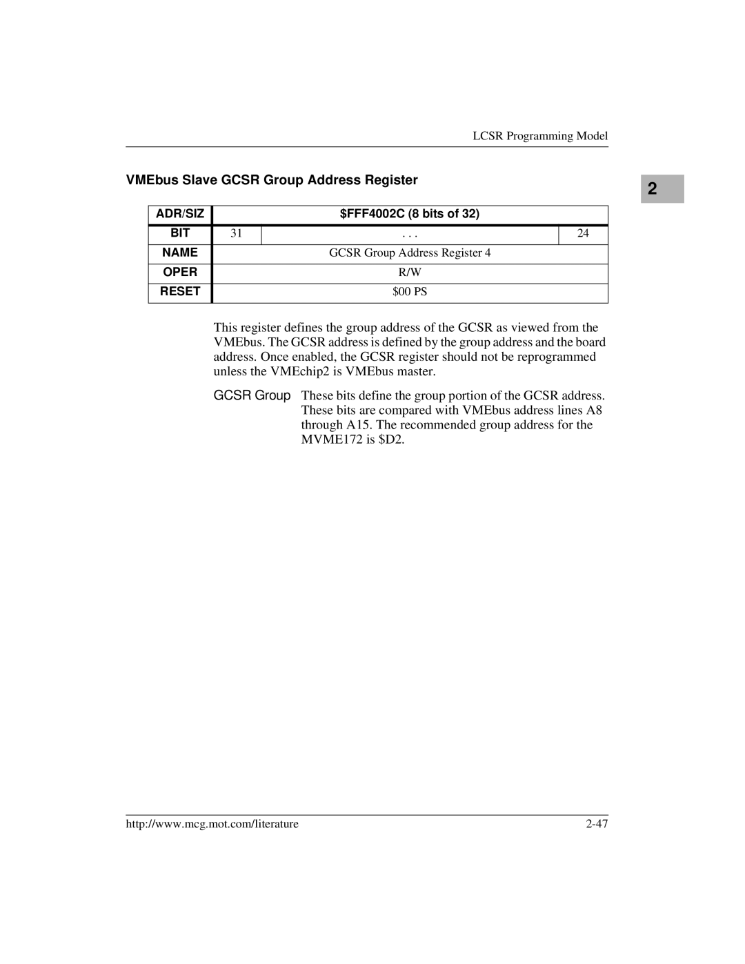 Motorola MVME172 manual VMEbus Slave Gcsr Group Address Register 