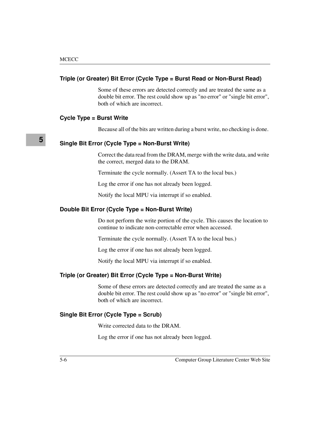 Motorola MVME172 manual Cycle Type = Burst Write, Single Bit Error Cycle Type = Non-Burst Write 