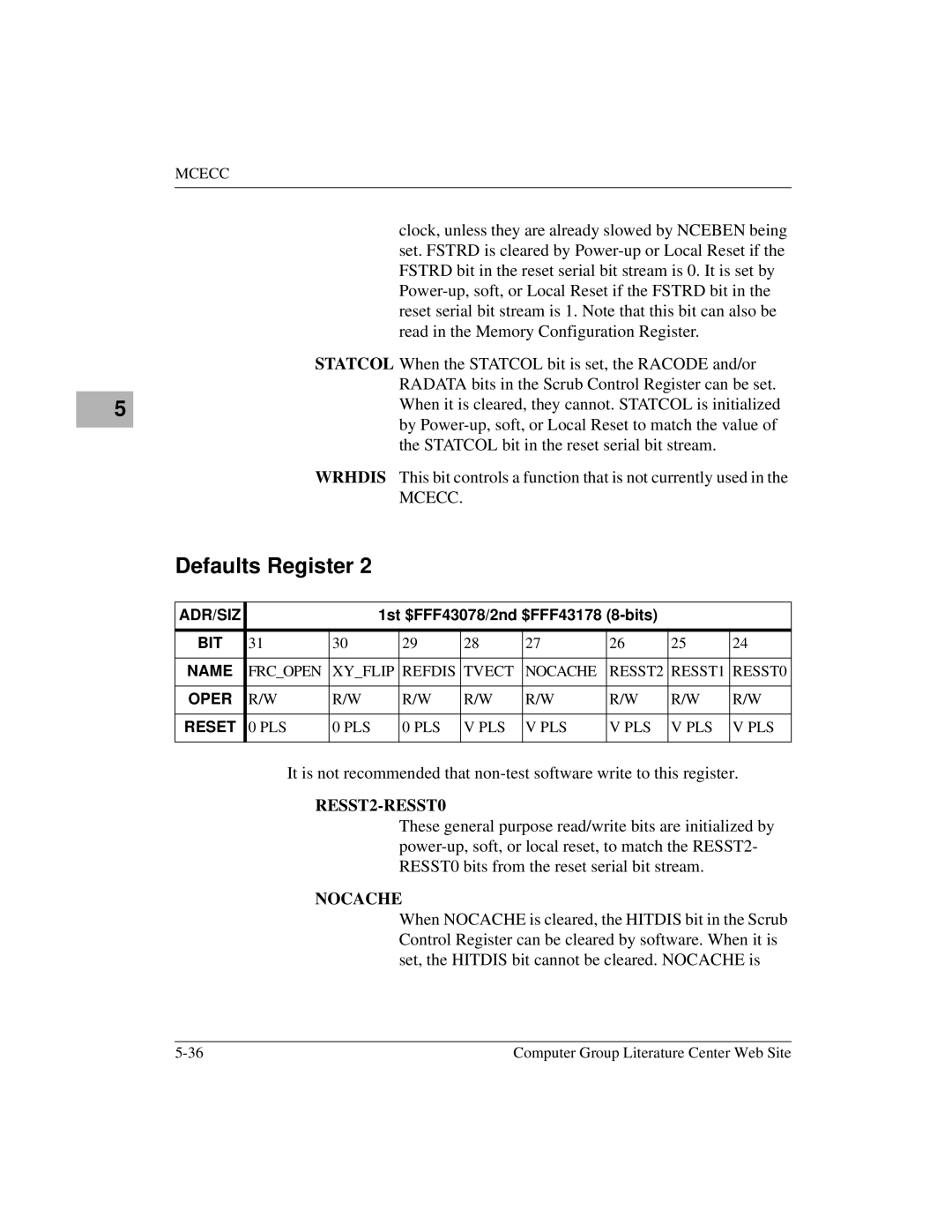 Motorola MVME172 manual RESST2-RESST0, Nocache 