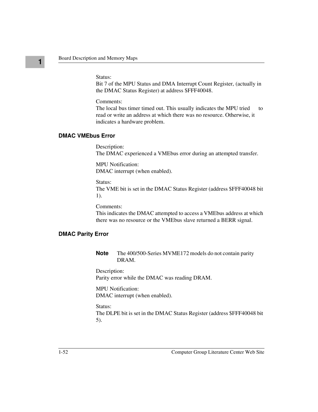 Motorola MVME172 manual Dmac VMEbus Error, Dmac Parity Error 