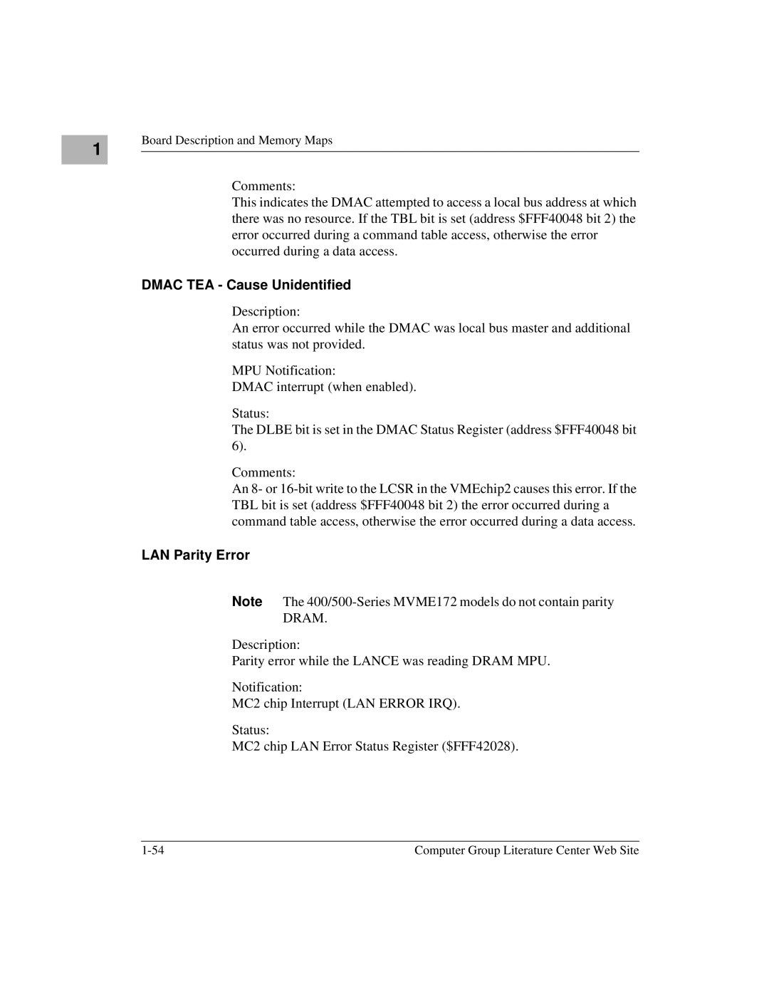 Motorola MVME172 manual Dmac TEA Cause Unidentified, LAN Parity Error 