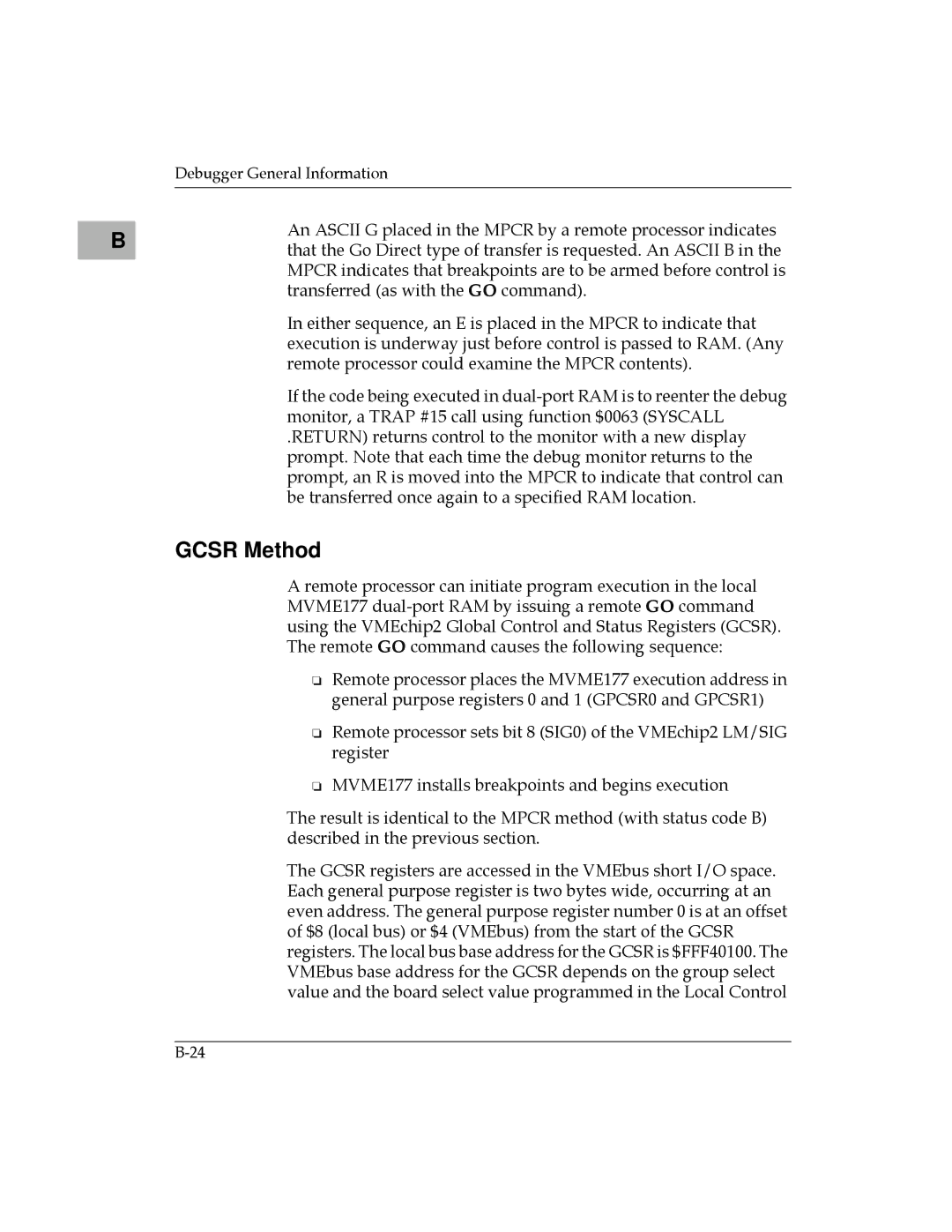 Motorola MVME177 manual Gcsr Method 