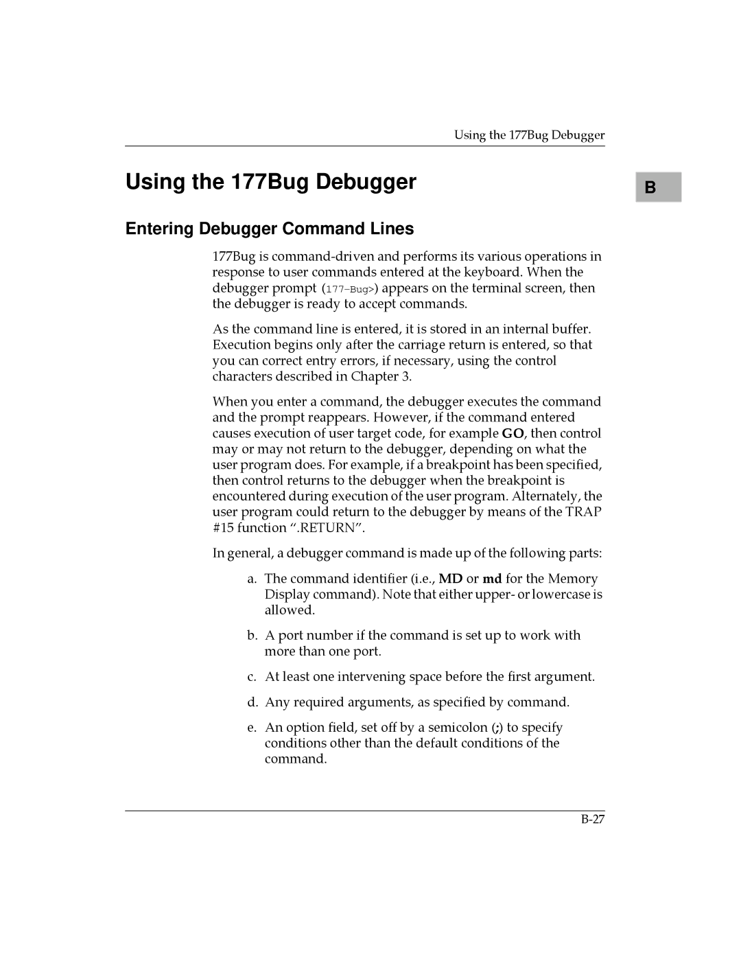 Motorola MVME177 manual Using the 177Bug Debugger, Entering Debugger Command Lines 