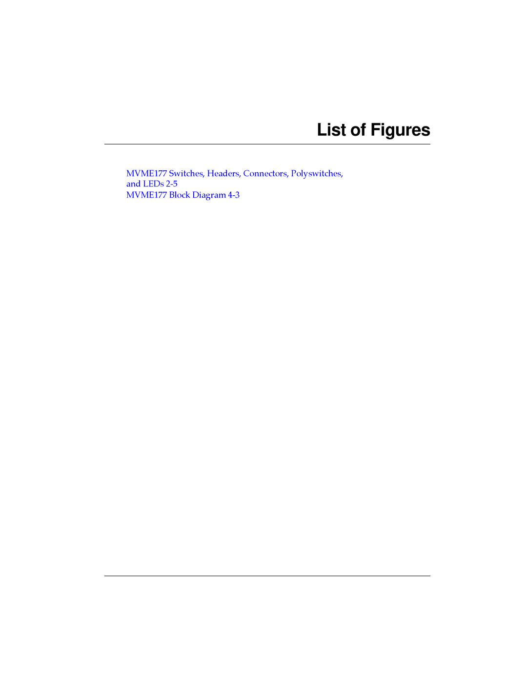 Motorola MVME177 manual List of Figures 