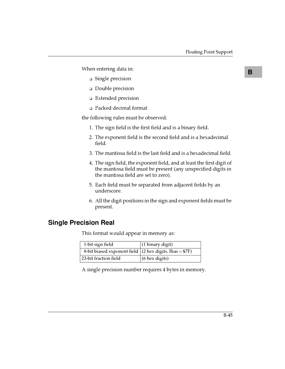 Motorola MVME177 manual Single Precision Real, This format would appear in memory as 