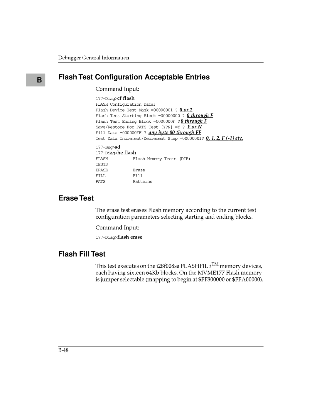 Motorola MVME177 manual Flash Test Conﬁguration Acceptable Entries, Erase Test, Flash Fill Test, Diagflash erase 