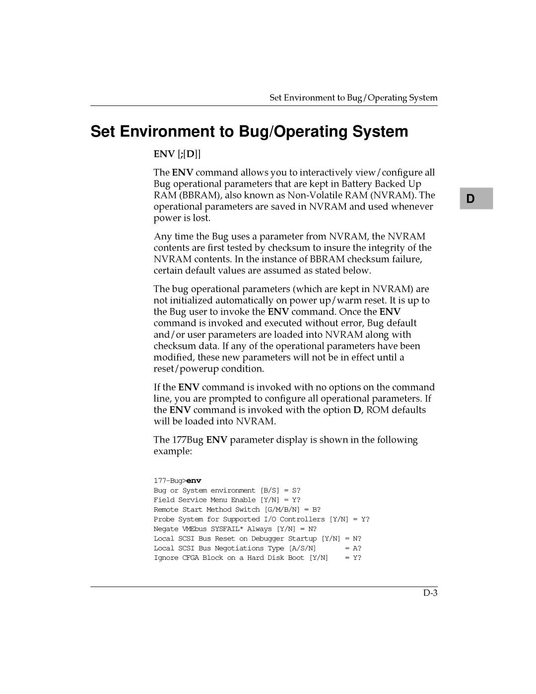 Motorola MVME177 manual Set Environment to Bug/Operating System, Env D 