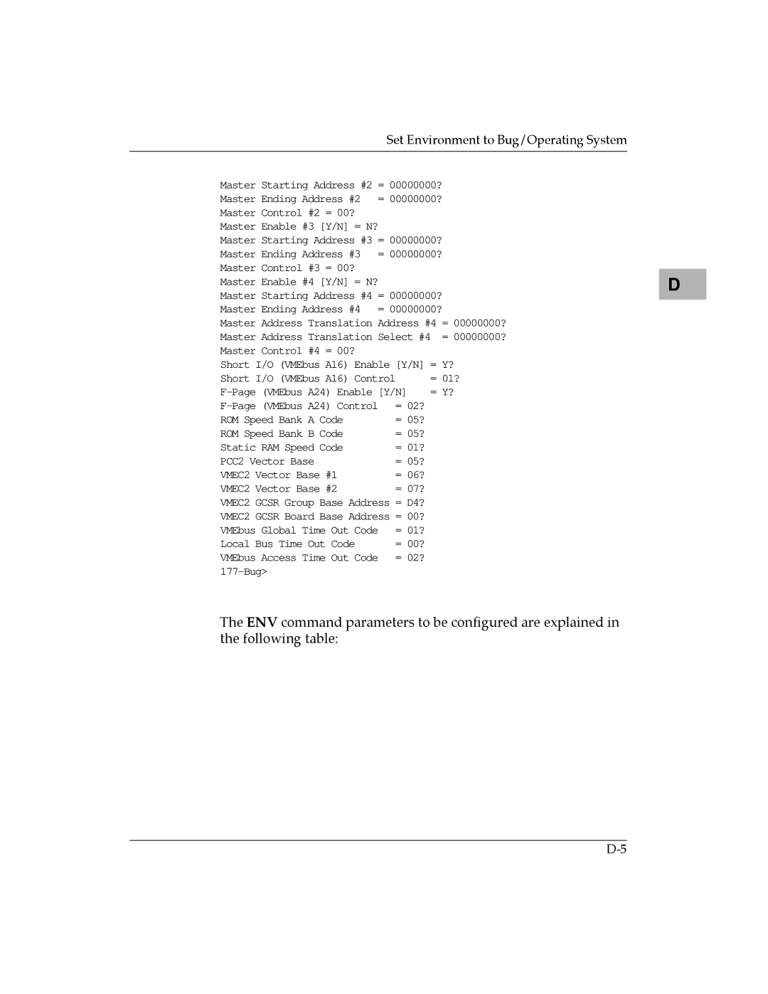 Motorola MVME177 manual Master Starting Address #2 = 00000000? 