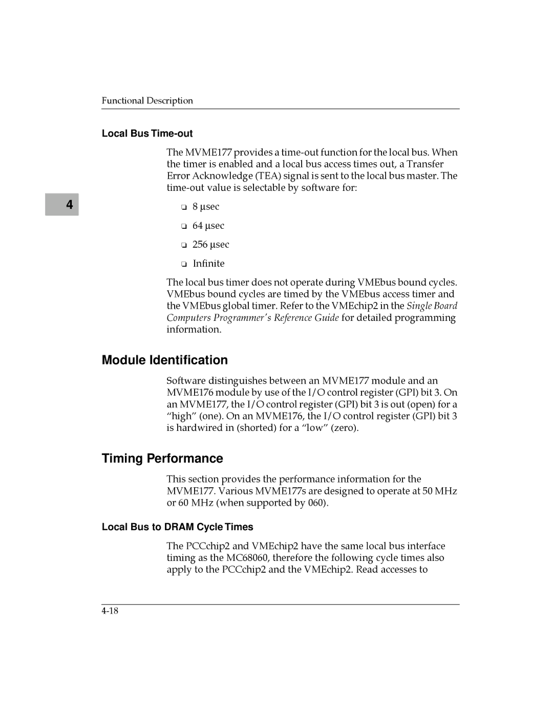 Motorola MVME177 manual Module Identiﬁcation, Timing Performance, Local Bus Time-out, Local Bus to Dram Cycle Times 