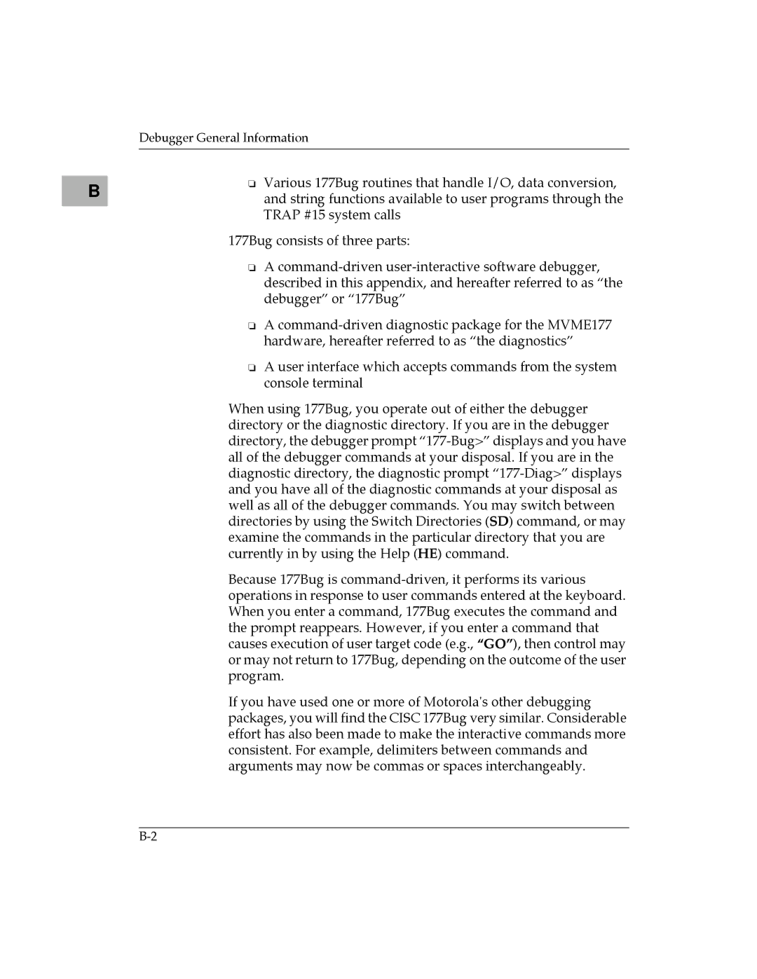 Motorola MVME177 manual Debugger General Information 