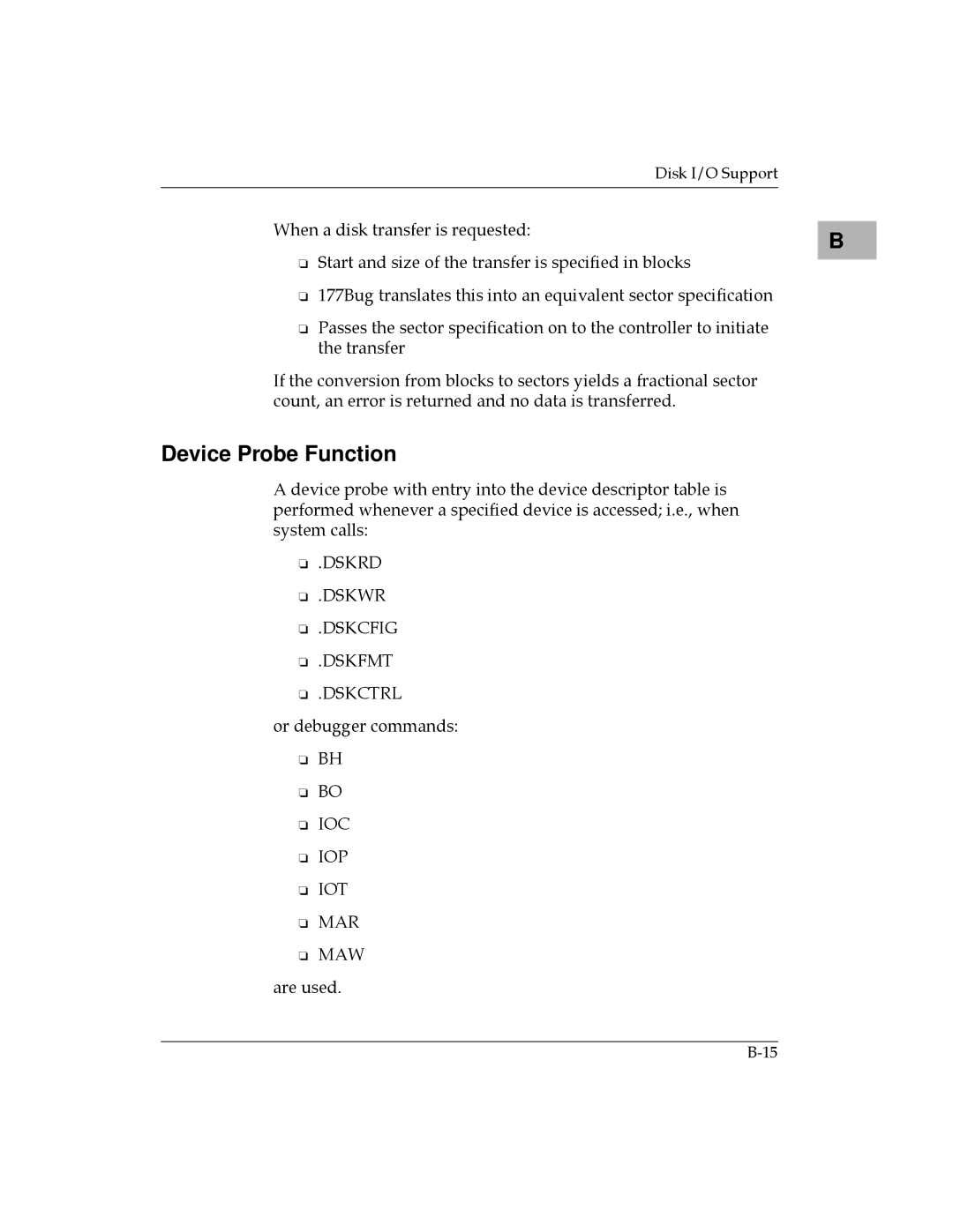 Motorola MVME177 manual Device Probe Function, Ioc Iop Iot Mar Maw 