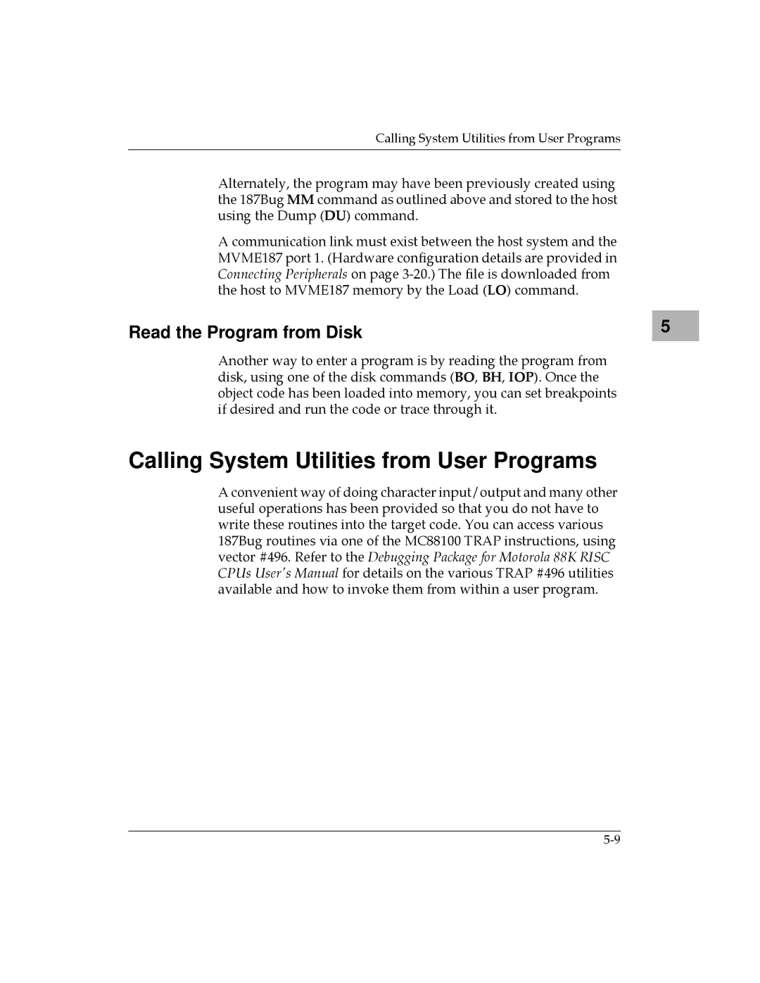 Motorola MVME187 manual Calling System Utilities from User Programs, Read the Program from Disk 