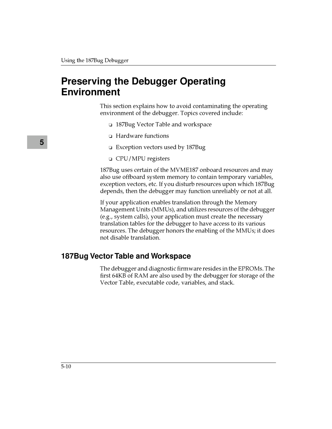 Motorola MVME187 manual Preserving the Debugger Operating Environment, 187Bug Vector Table and Workspace 