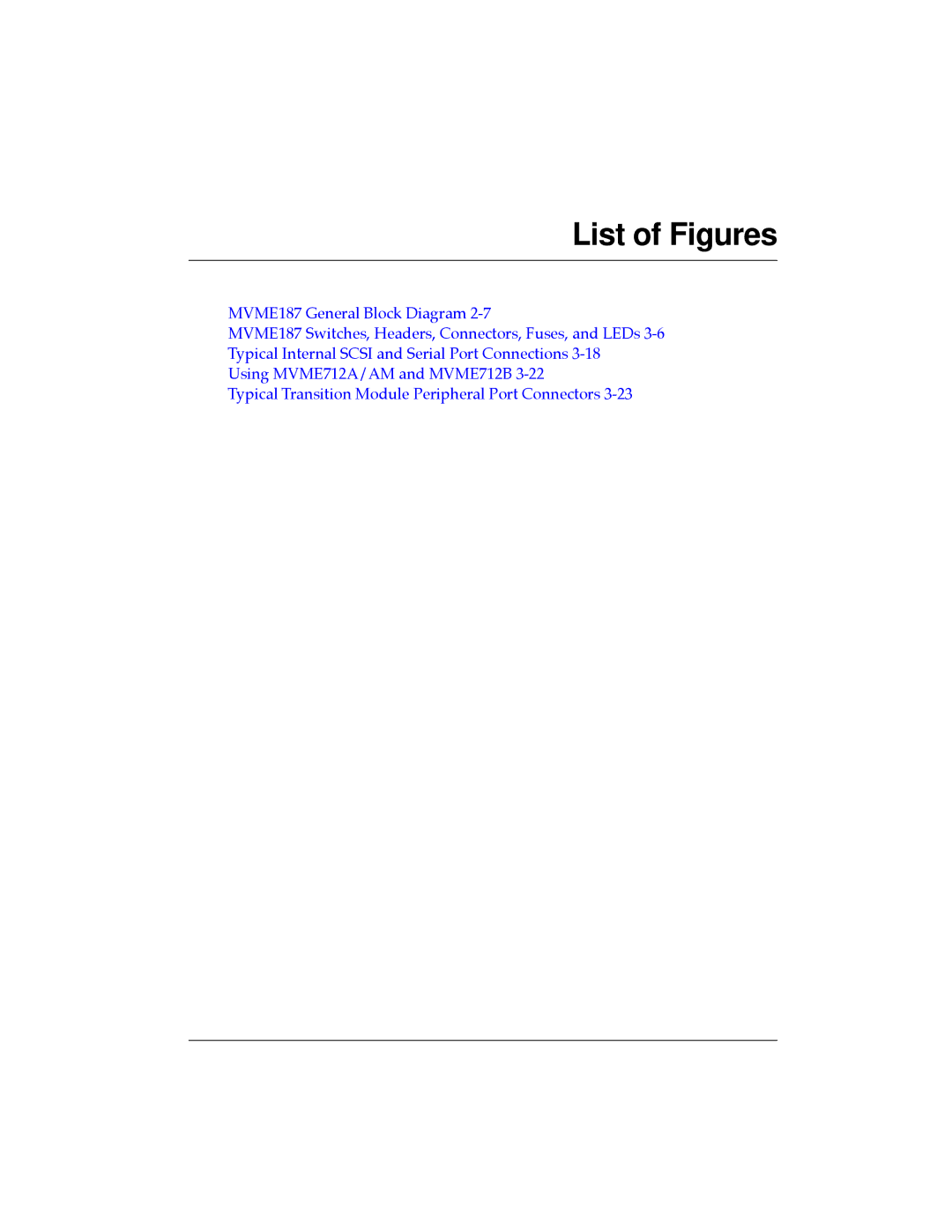 Motorola MVME187 manual List of Figures 