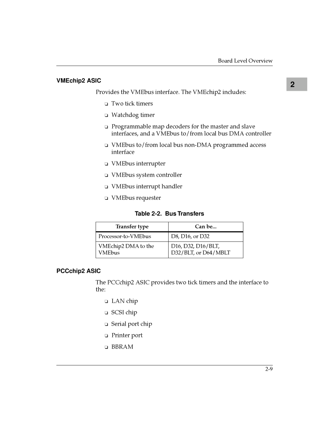 Motorola MVME187 manual VMEchip2 Asic, Bus Transfers, PCCchip2 Asic, Transfer type Can be 