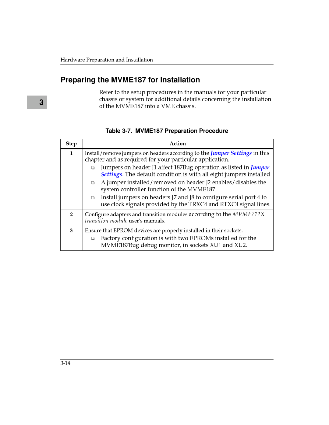 Motorola manual Preparing the MVME187 for Installation, MVME187 Preparation Procedure, Action 