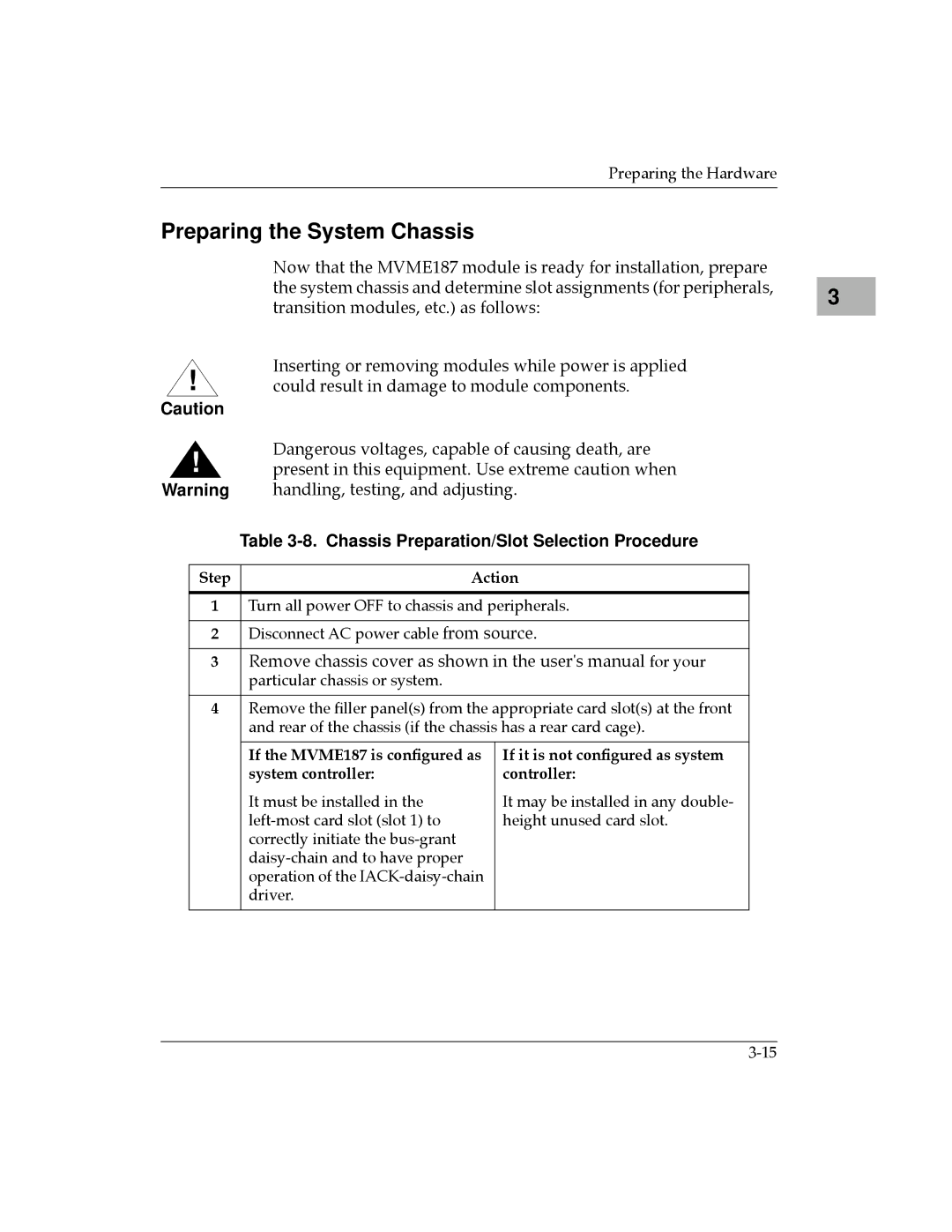 Motorola MVME187 manual Preparing the System Chassis, Chassis Preparation/Slot Selection Procedure, Step Action 