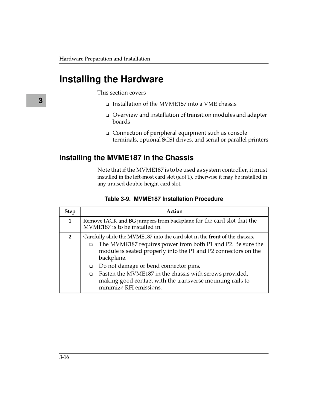 Motorola manual Installing the Hardware, Installing the MVME187 in the Chassis, MVME187 Installation Procedure 