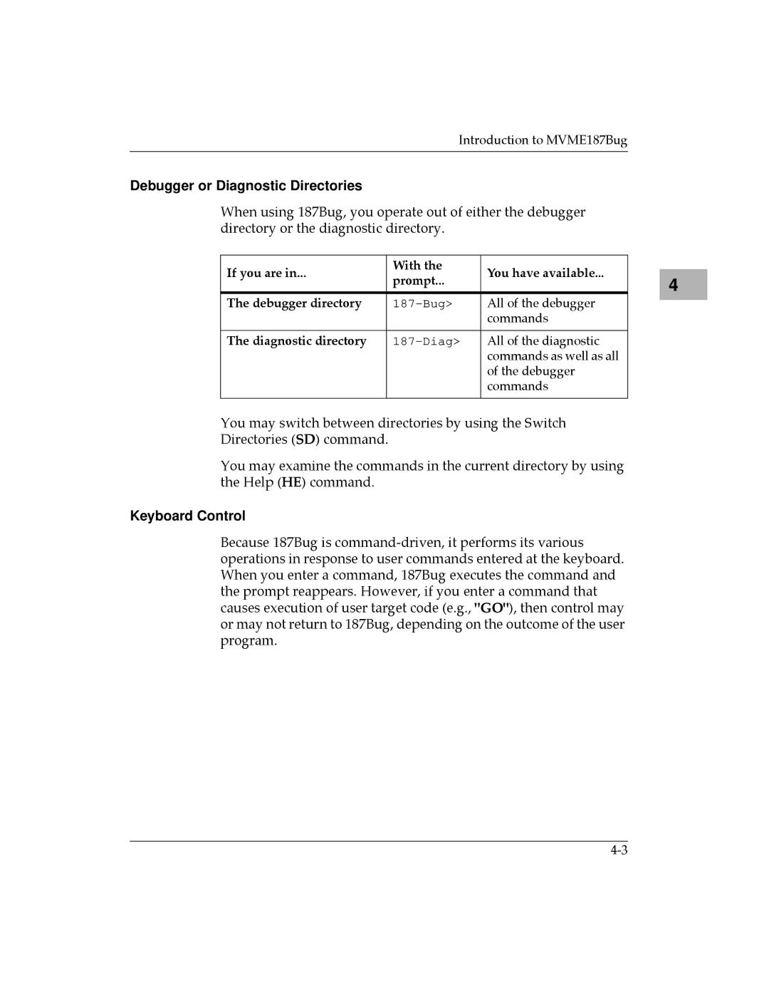 Motorola MVME187 manual Debugger or Diagnostic Directories, Keyboard Control 