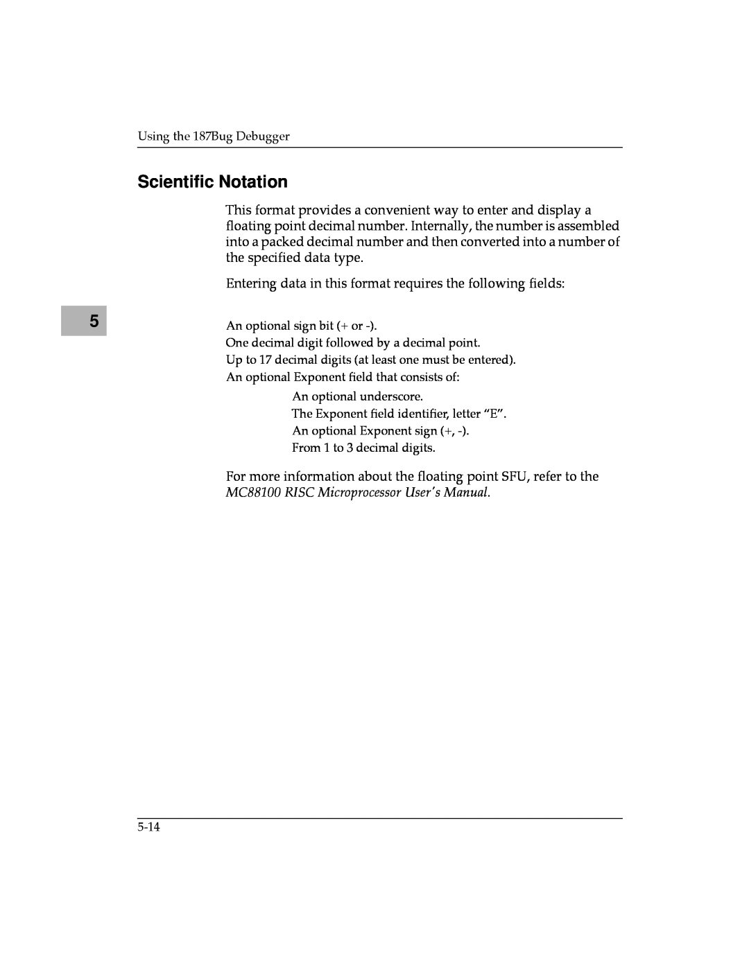 Motorola MVME187 manual Scientiﬁc Notation 