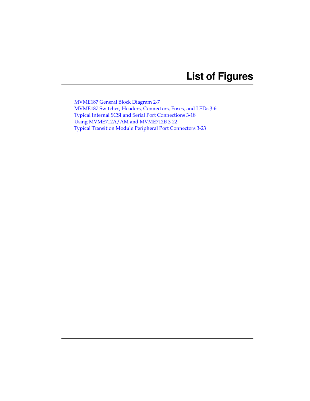 Motorola manual List of Figures, MVME187 General Block Diagram, Using MVME712A/AM and MVME712B 