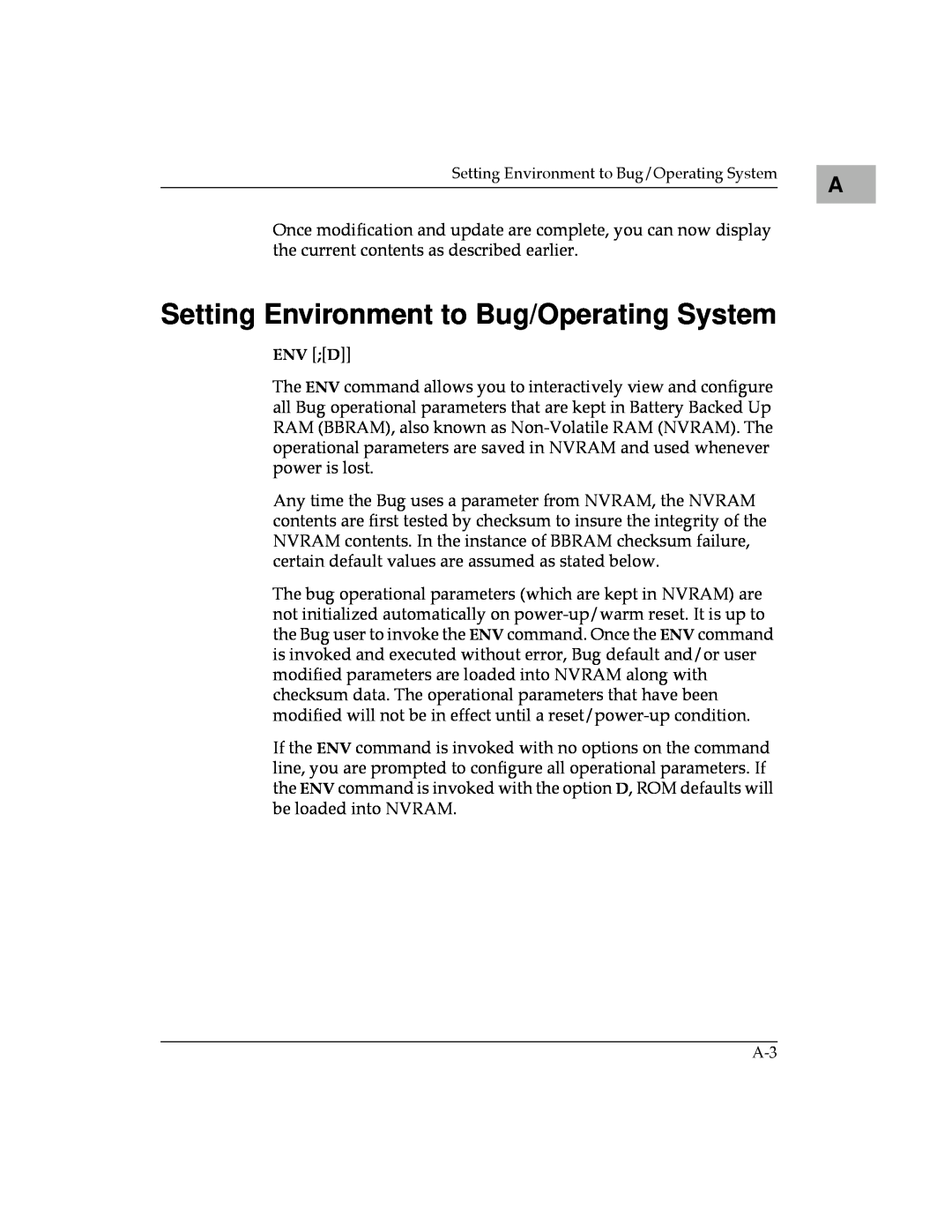 Motorola MVME187 manual Setting Environment to Bug/Operating System, Env D 