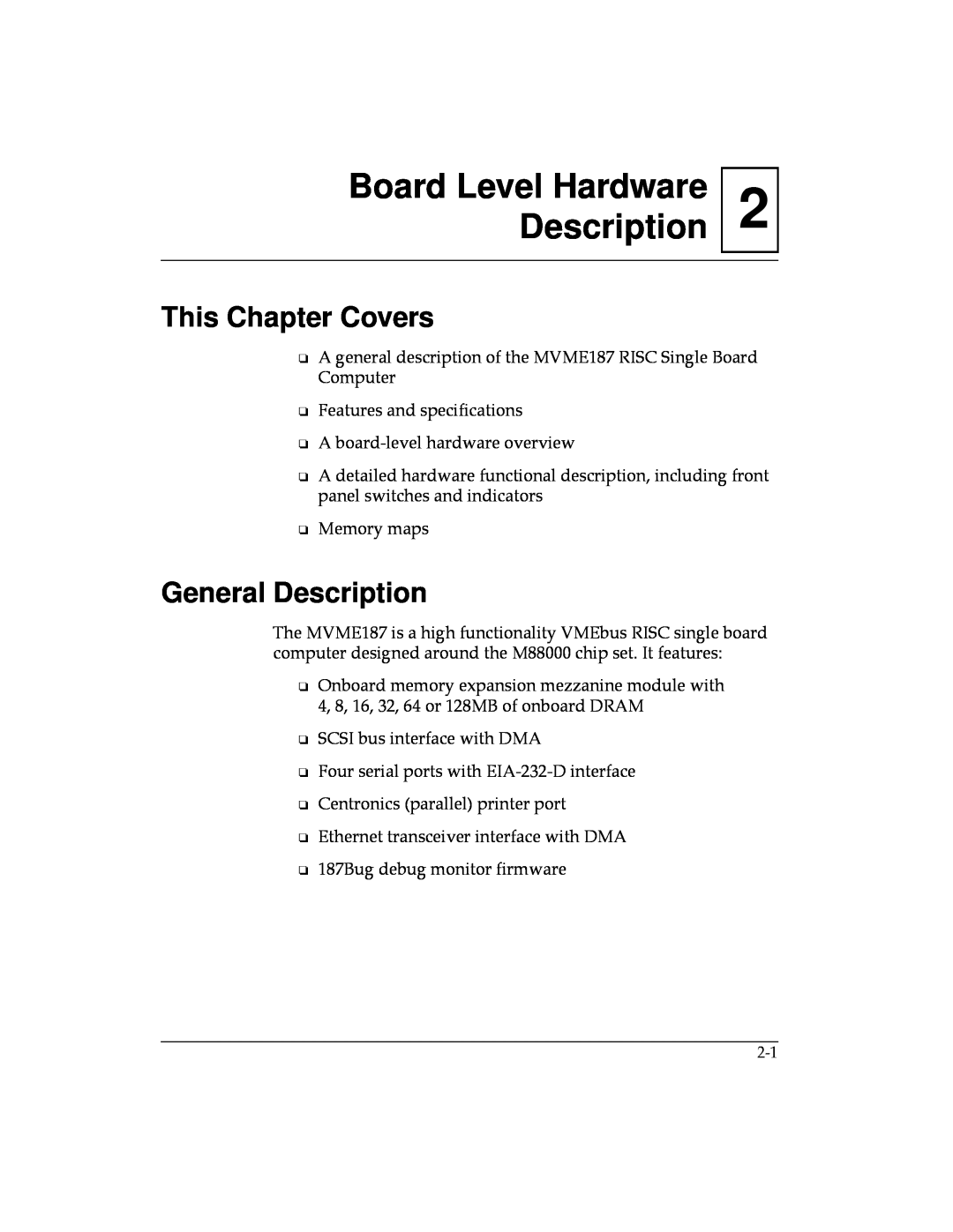 Motorola MVME187 manual Board Level Hardware Description, General Description, This Chapter Covers 