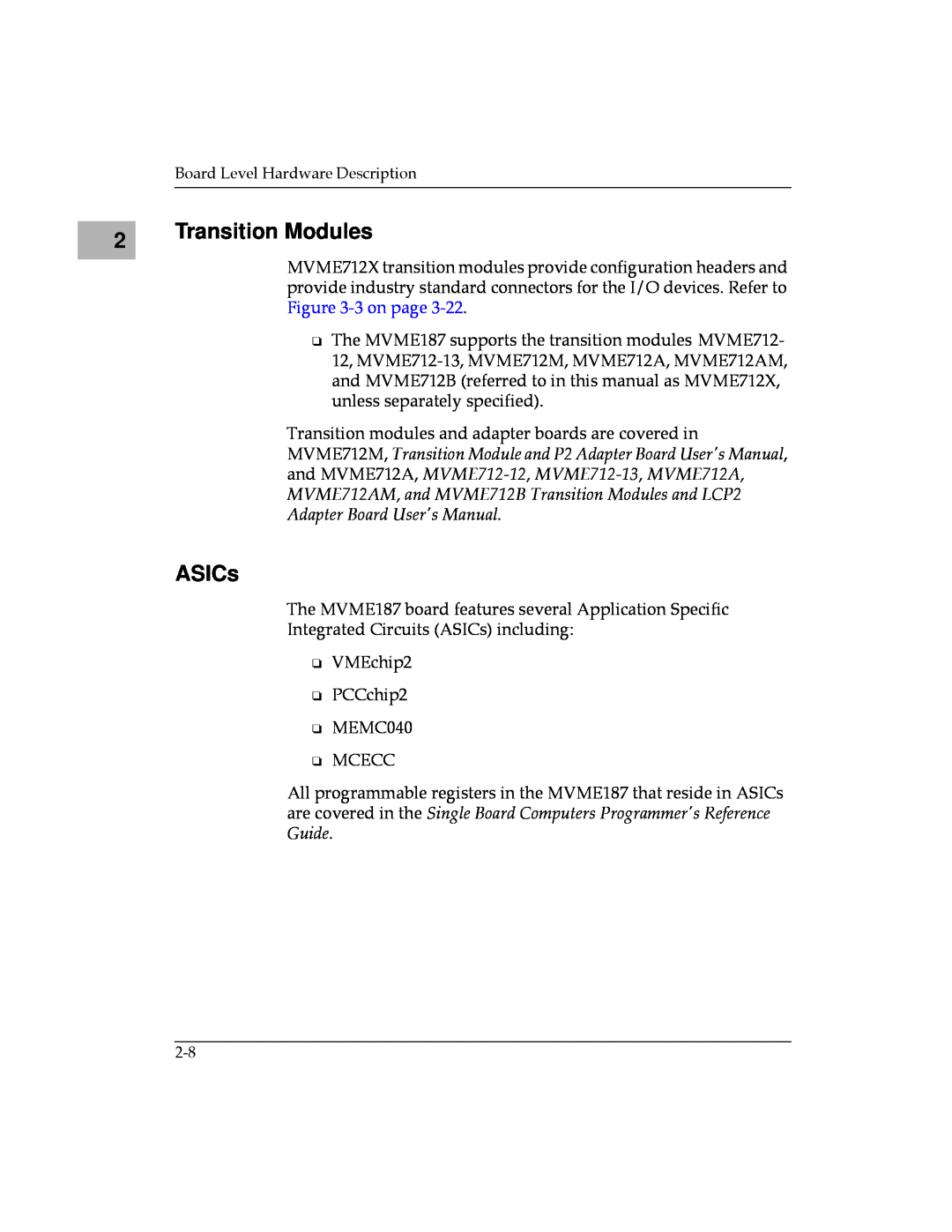 Motorola MVME187 manual Transition Modules, ASICs 