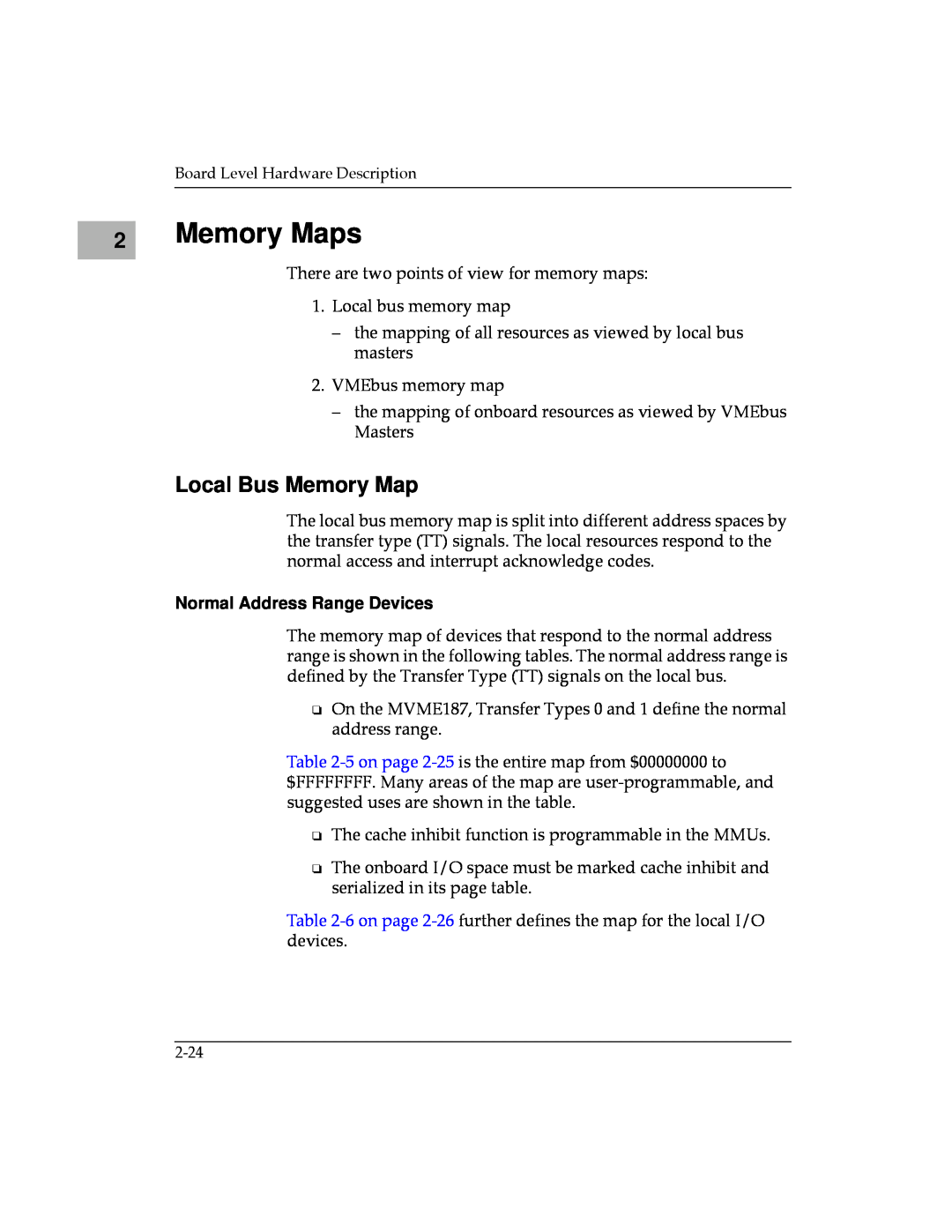 Motorola MVME187 manual Memory Maps, Local Bus Memory Map, Normal Address Range Devices 