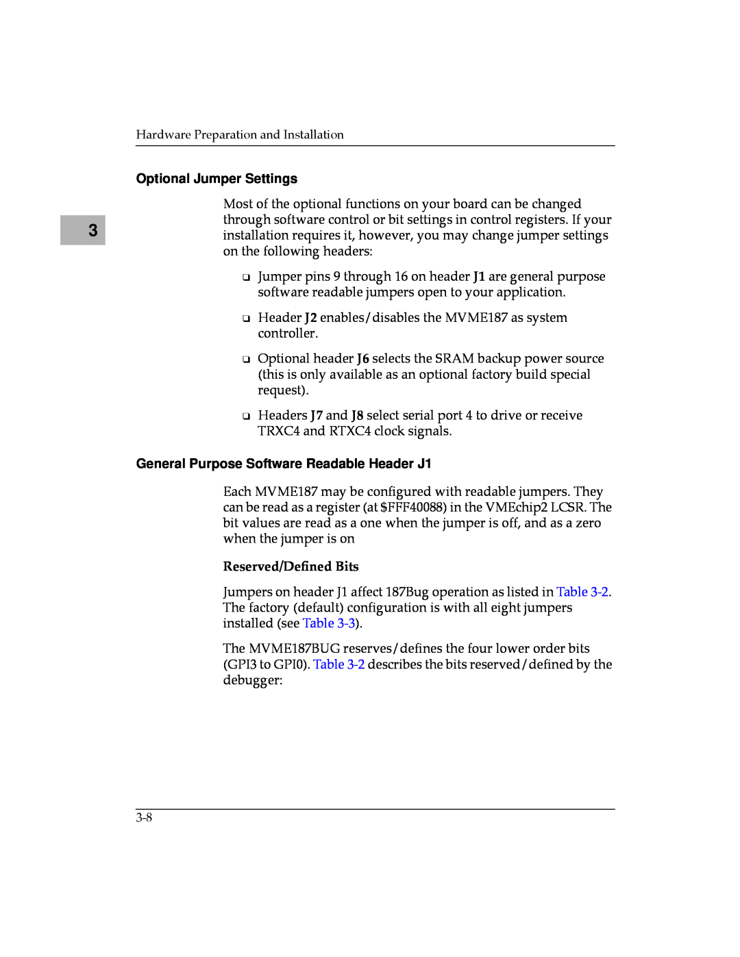 Motorola MVME187 manual Optional Jumper Settings, General Purpose Software Readable Header J1, Reserved/DeÞned Bits 
