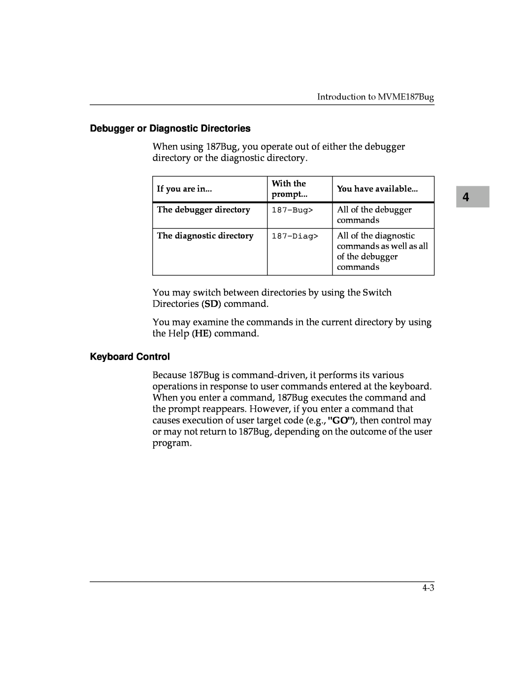 Motorola MVME187 manual Debugger or Diagnostic Directories, Keyboard Control 