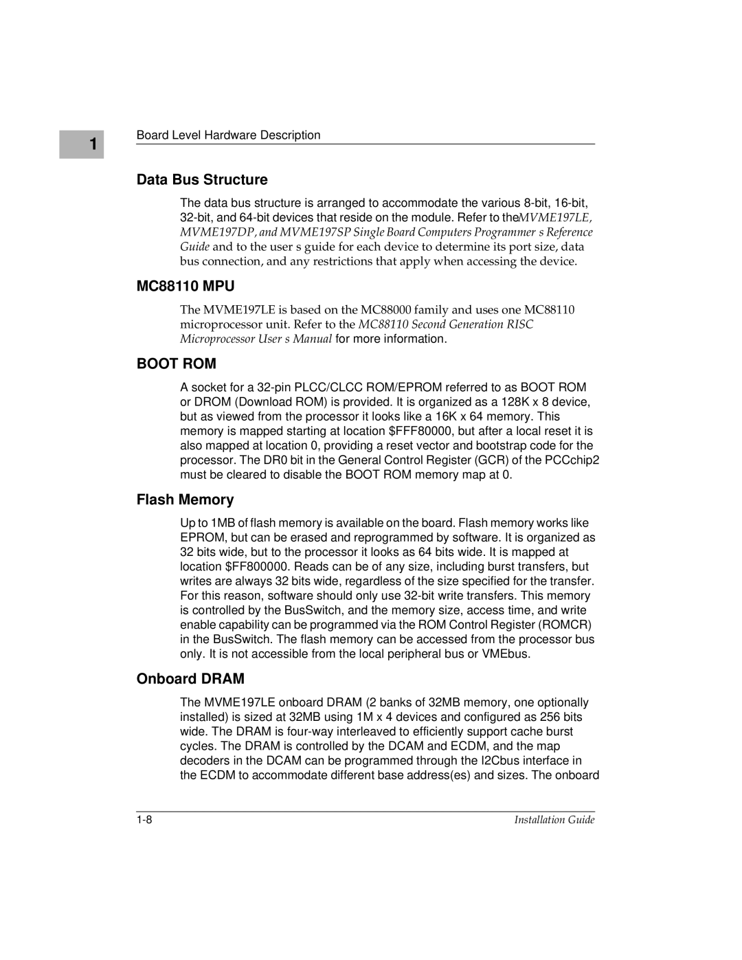 Motorola MVME197LE manual Data Bus Structure, MC88110 MPU, Flash Memory, Onboard Dram 