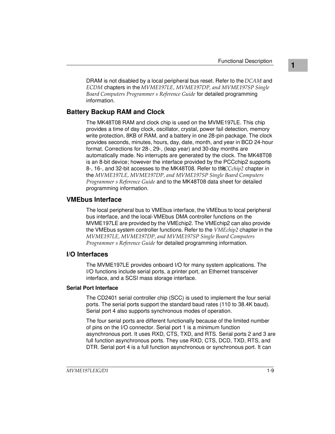 Motorola MVME197LE manual Battery Backup RAM and Clock, VMEbus Interface, Interfaces, Serial Port Interface 