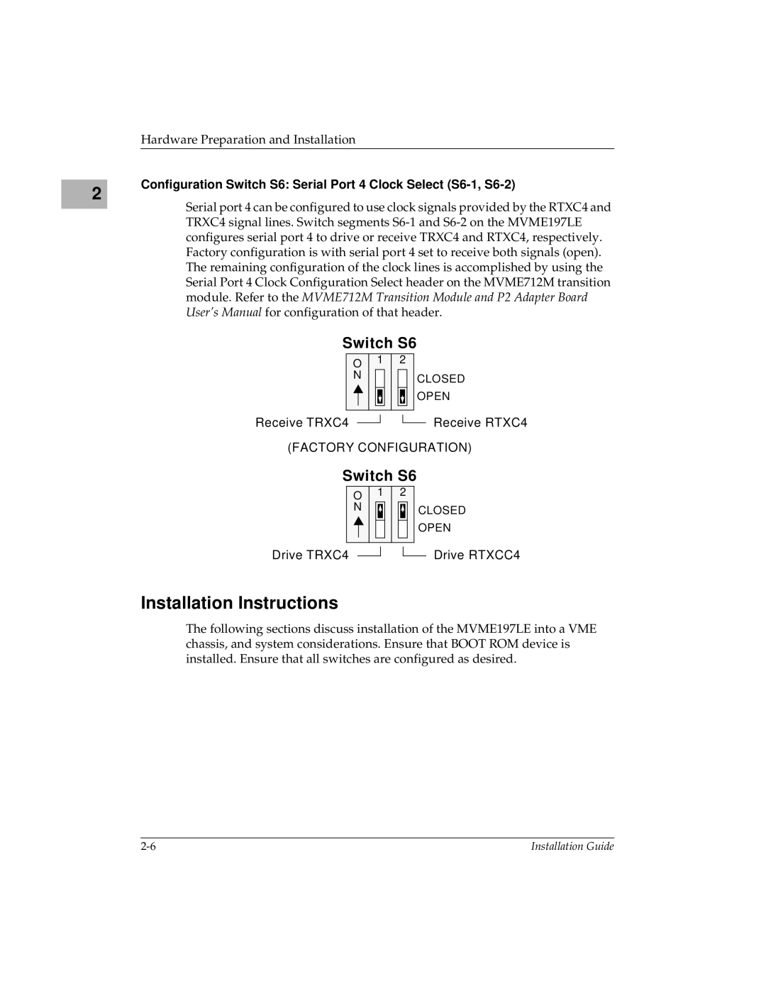 Motorola MVME197LE manual Installation Instructions, Switch S6 