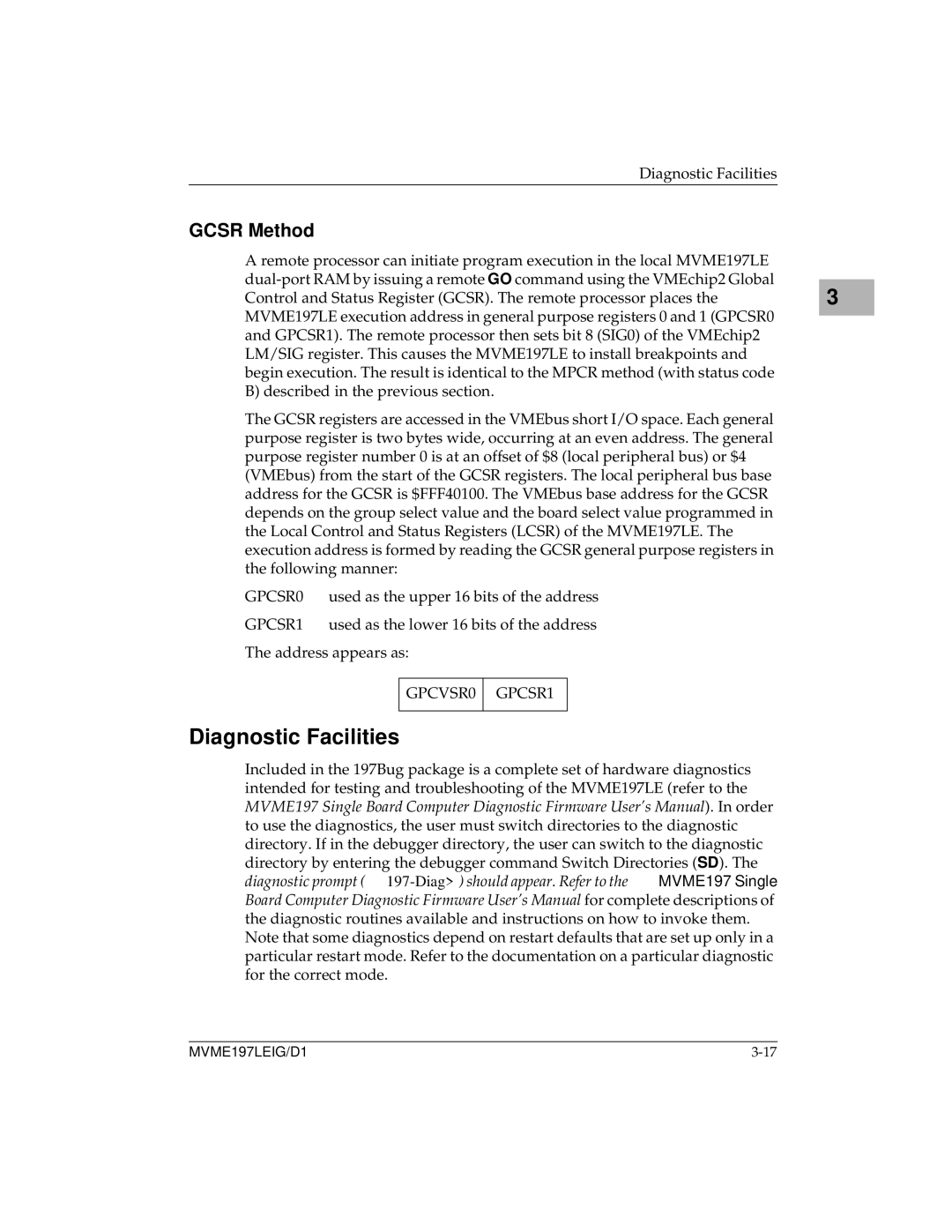 Motorola MVME197LE manual Diagnostic Facilities, Gcsr Method 