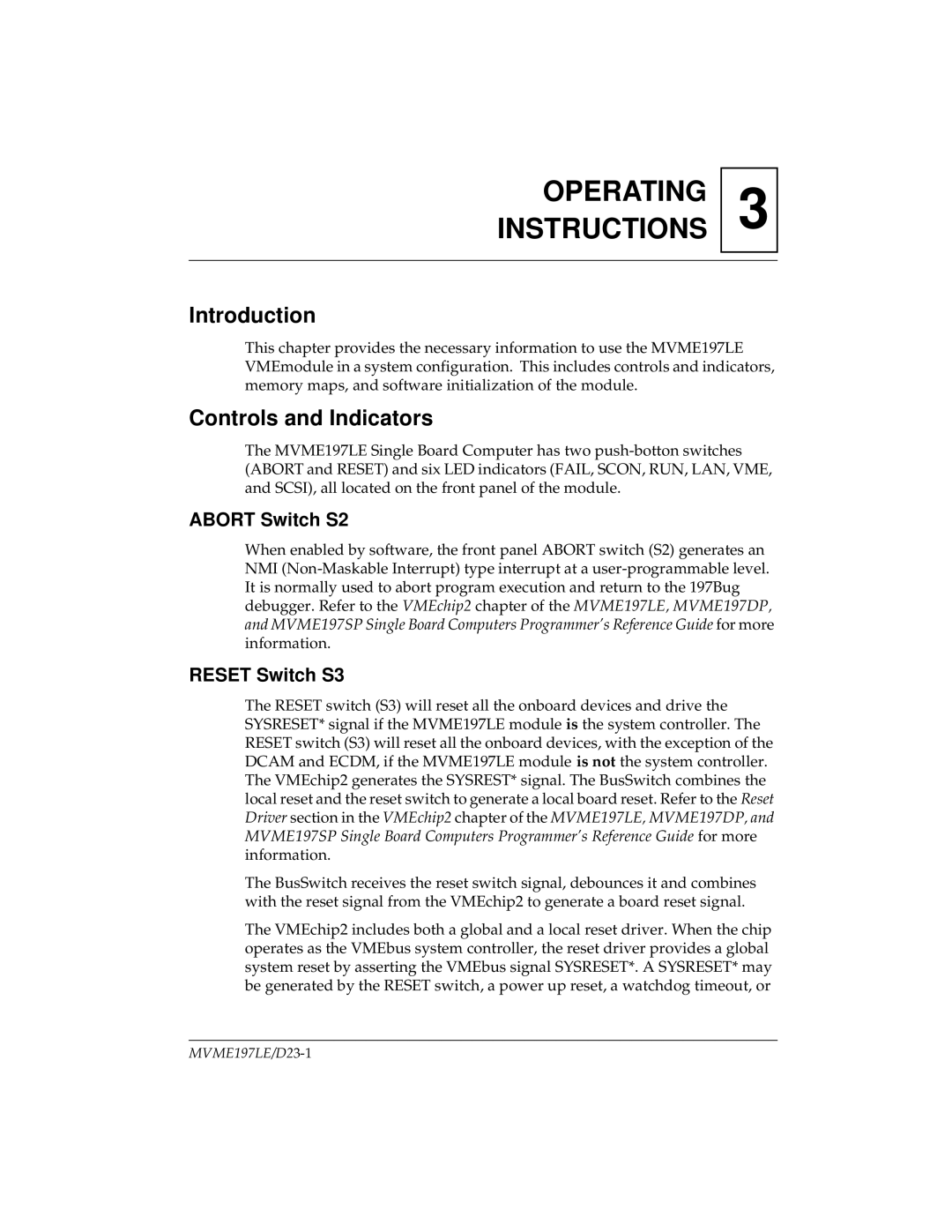 Motorola MVME197LE user manual Controls and Indicators, Abort Switch S2, Reset Switch S3 