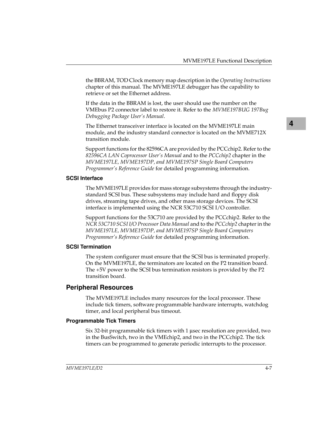 Motorola MVME197LE user manual Peripheral Resources, Scsi Interface, Scsi Termination, Programmable Tick Timers 