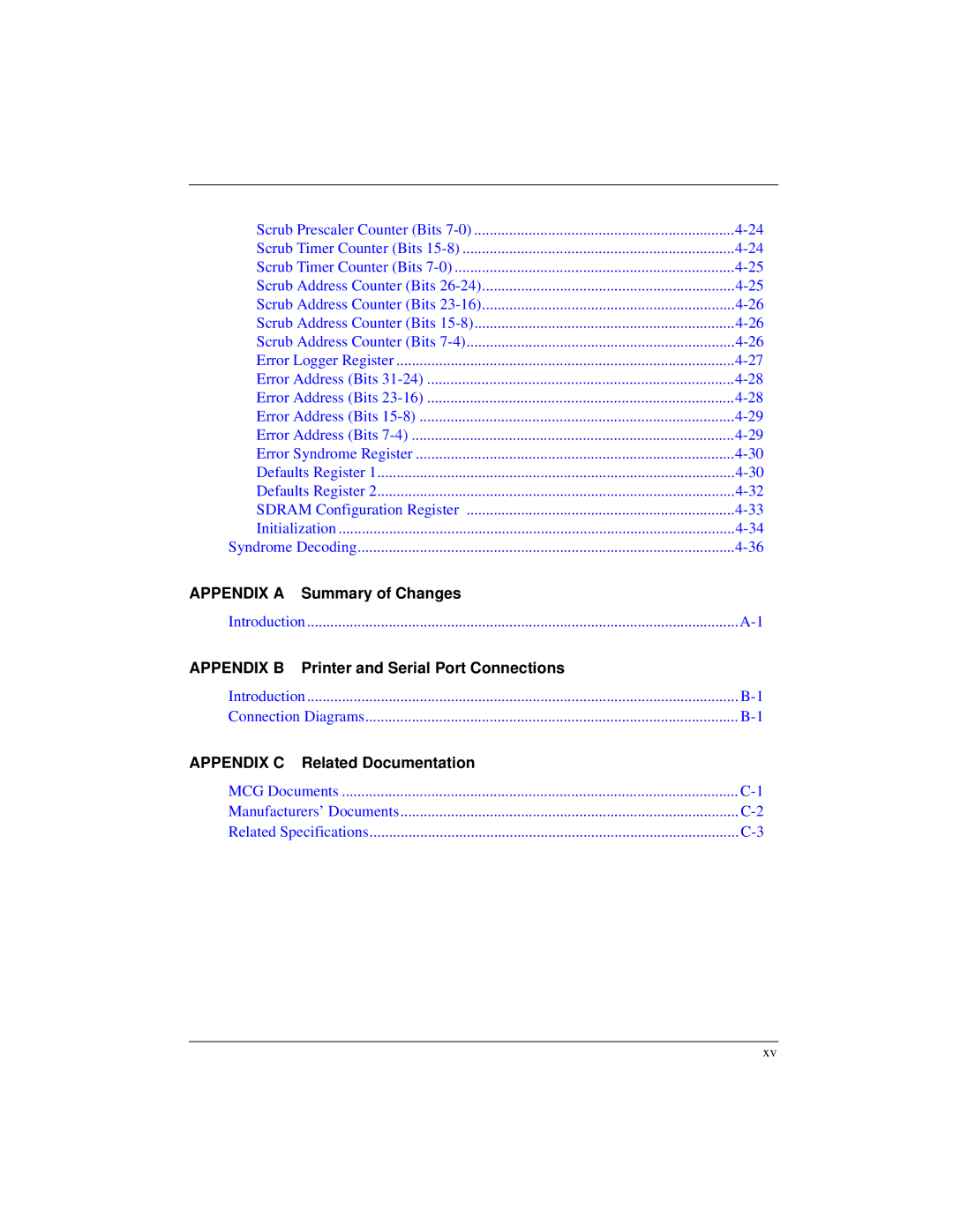 Motorola MVME1X7P manual Appendix a Summary of Changes 