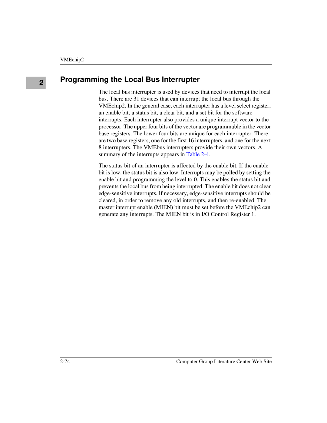 Motorola MVME1X7P manual Programming the Local Bus Interrupter 