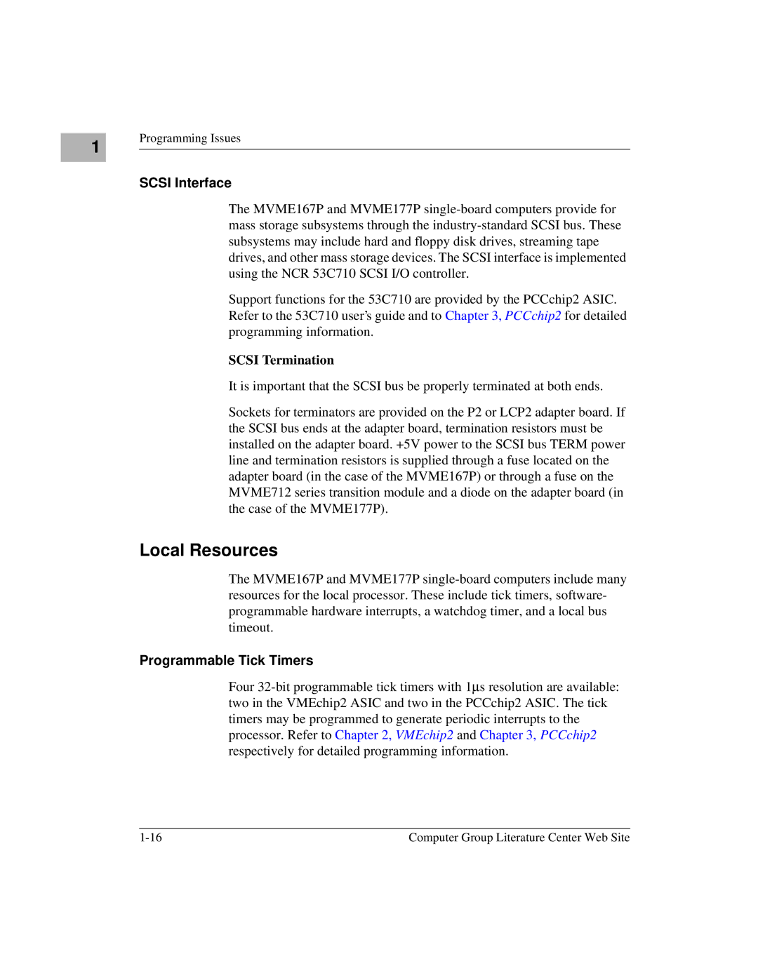 Motorola MVME1X7P manual Local Resources, Scsi Interface, Programmable Tick Timers 